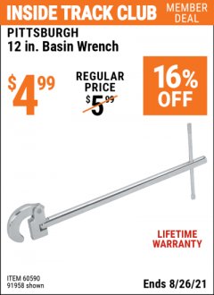 Harbor Freight ITC Coupon PITTSBURGH 12 IN. BASIN WRENCH Lot No. 91958 Expired: 8/26/21 - $4.99