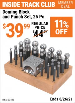 Harbor Freight ITC Coupon DOMING BLOCK AND PUNCH SET 25 PC. Lot No. 93539 Expired: 8/26/21 - $39.99