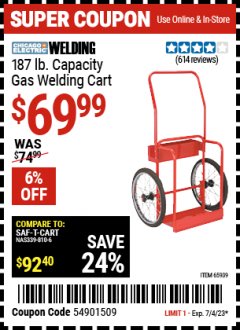 Harbor Freight Coupon CHICAGO ELECTRIC GAS WELDING CART Lot No. 65939 Expired: 7/4/23 - $69.99