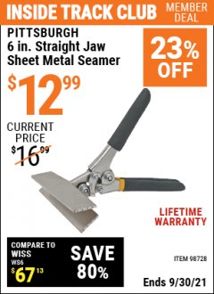 Harbor Freight ITC Coupon PITTSBURGH 6 IN. STRAIGHT JAW SHEET METAL SEAMER Lot No. 98728 Expired: 9/30/21 - $12.99