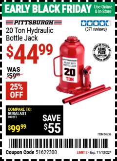 Harbor Freight Coupon PITTSBURGH 20 TON HYDRAULIC BOTTLE JACK Lot No. 56736 Expired: 11/13/22 - $44.99