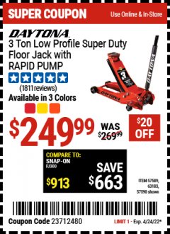 Harbor Freight Coupon DAYTONA 3 TON LOW PROFILE SUPER DUTY RAPID PUMP FLOOR JACK CANDY APPLE METALLIC RED Lot No. 57589 Expired: 4/24/22 - $248.99