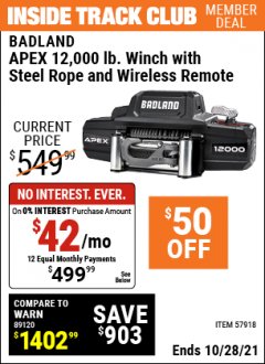 Harbor Freight ITC Coupon BADLAND APEX 12,000 LB. WINCH WITH STEEL ROPE AND WIRELESS REMOTE Lot No. 57918 Expired: 10/28/21 - $499.99