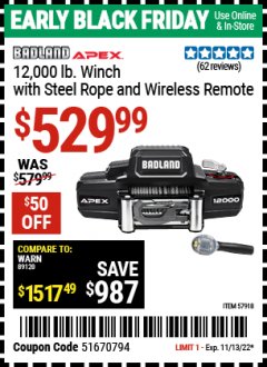 Harbor Freight Coupon BADLAND APEX 12,000 LB. WINCH WITH STEEL ROPE AND WIRELESS REMOTE Lot No. 57918 Expired: 11/13/22 - $529.99