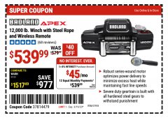 Harbor Freight Coupon BADLAND APEX 12,000 LB. WINCH WITH STEEL ROPE AND WIRELESS REMOTE Lot No. 57918 Expired: 3/19/23 - $539.99