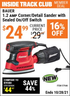 Harbor Freight ITC Coupon BAUER 1.2 AMP CORNER/DETAIL SANDER WITH SEALED ON/OFF SWITCH Lot No. 57946 Expired: 10/28/21 - $24.99