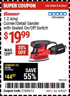 Harbor Freight Coupon BAUER 1.2 AMP CORNER/DETAIL SANDER WITH SEALED ON/OFF SWITCH Lot No. 57946 Expired: 10/30/22 - $19.99