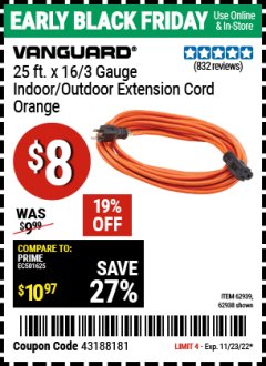 Harbor Freight Coupon VANGUARD 25 FT X 16 GAUGE INDOOR/OUTDOOR EXTENSION CORD WITH INDICATOR LIGHT Lot No. 45069/61992/62939/62938 Expired: 11/23/22 - $8