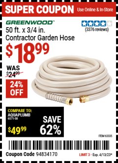 Harbor Freight Coupon 3/4" X 50 FT. COMMERCIAL DUTY GARDEN HOSE Lot No. 61769/63478/63335 Expired: 4/13/23 - $18.99