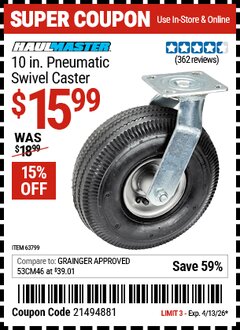 Harbor Freight Coupon HAUL-MASTER 10 IN. PNEUMATIC SWIVEL CASTER Lot No. 63799 Valid Thru: 4/13/26 - $15.99