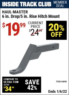 Harbor Freight ITC Coupon HAUL-MASTER 6 IN. DROP / 5 IN. RISE HITCH MOUNT Lot No. 94898 Expired: 1/6/22 - $19.99