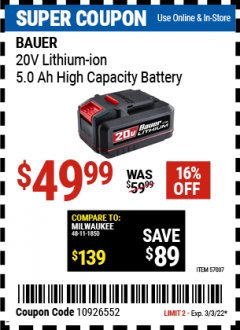 Harbor Freight Coupon BAUER 20 VOLT LITHIUM-ION 5.0 AH HIGH CAPACITY BATTERY Lot No. 57007 Expired: 3/3/22 - $49.99
