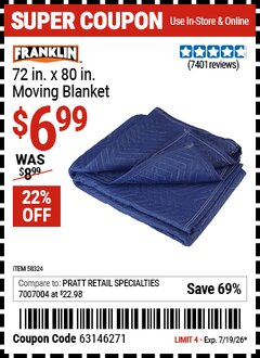 Harbor Freight Coupon FRANKLIN 72 IN. X 80 IN. MOVING BLANKET Lot No. 58324 Expired: 7/19/26 - $6.99
