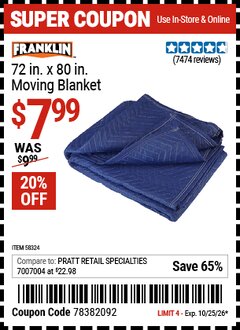 Harbor Freight Coupon FRANKLIN 72 IN. X 80 IN. MOVING BLANKET Lot No. 58324 Valid Thru: 10/25/26 - $7.99