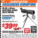 Harbor Freight ITC Coupon 20-60 x 60mm SPOTTING SCOPE WITH TRIPOD Lot No. 62774/94555 Expired: 3/31/18 - $39.99