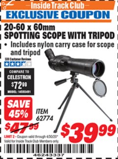 Harbor Freight ITC Coupon 20-60 x 60mm SPOTTING SCOPE WITH TRIPOD Lot No. 62774/94555 Expired: 4/30/20 - $39.99