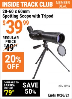 Harbor Freight ITC Coupon 20-60 x 60mm SPOTTING SCOPE WITH TRIPOD Lot No. 62774/94555 Expired: 8/26/21 - $39.99