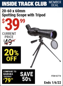Harbor Freight ITC Coupon 20-60 x 60mm SPOTTING SCOPE WITH TRIPOD Lot No. 62774/94555 Expired: 1/6/22 - $39.99