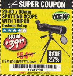 Harbor Freight Coupon 20-60 x 60mm SPOTTING SCOPE WITH TRIPOD Lot No. 62774/94555 Expired: 5/22/18 - $39.99