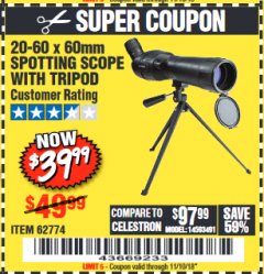 Harbor Freight Coupon 20-60 x 60mm SPOTTING SCOPE WITH TRIPOD Lot No. 62774/94555 Expired: 11/10/18 - $39.99