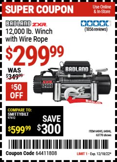 Harbor Freight Coupon BADLAND ZXR 12,000 LB. WINCH WITH WIRE ROPE Lot No. 64045, 64046, 63770 Expired: 12/18/22 - $299.99