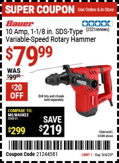 Harbor Freight Coupon BAUER 10 AMP SDS PLUS-TYPE VARIABLE SPEED ROTARY HAMMER Lot No. 64287,64288 Expired: 9/4/23 - $79.99