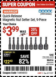 Harbor Freight Coupon WARRIOR QUICK RELEASE MAGNETIC NUT SETTER SETS, 9 PC. Lot No. 68478,65806,60384,68519 Expired: 8/17/23 - $3.99