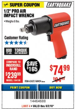 Harbor Freight Coupon 1/2" INDUSTRIAL QUALITY SUPER HIGH TORQUE IMPACT WRENCH Lot No. 62627/68424 Expired: 9/2/18 - $74.99