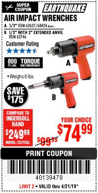 Harbor Freight Coupon 1/2" INDUSTRIAL QUALITY SUPER HIGH TORQUE IMPACT WRENCH Lot No. 62627/68424 Expired: 4/21/19 - $74.99