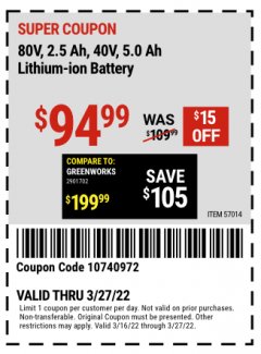Harbor Freight Coupon ATLAS 80V, 2.5 AH, 40V 5.0 AH LITHIUM ION BATTERY Lot No. 57014 Expired: 3/27/22 - $94.99