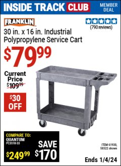 Harbor Freight ITC Coupon FRANKLIN 16IN X 30IN POLYPROPYLENE SERVICE CART Lot No. 58322 / 61930 Expired: 1/4/24 - $79.99