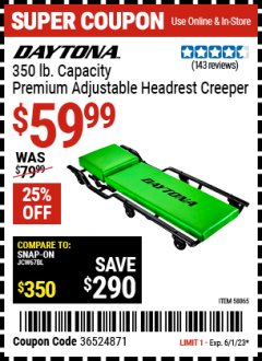 Harbor Freight Coupon 350 LB. CAPACITY CREEPER WITH ADJUSTABLE HEADREST Lot No. 58865 Expired: 6/1/23 - $59.99