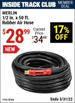 Harbor Freight ITC Coupon MERLIN 1/2 IN. 50 FT. RUBBER AIR HOSE Lot No. 58564 Expired: 3/31/22 - $28.99