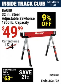 Harbor Freight ITC Coupon BAUER 32 IN. STEEL ADJUSTABL SAWHORSE 1300 LB. CAPACITY Lot No. 57807 Expired: 3/31/22 - $49.99