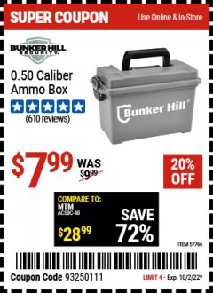 Harbor Freight Coupon BUNKER HILL SECURITY 0.50 CALIBER AMMO BOX Lot No. 57766 Expired: 10/2/22 - $7.99