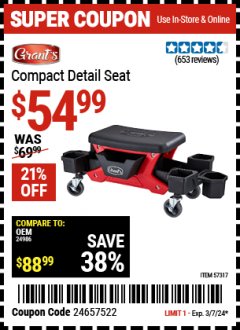 Harbor Freight Coupon GRANT'S COMPACT DETAIL SEAT Lot No. 57317 Expired: 3/7/24 - $54.99