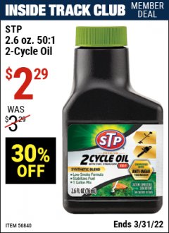 Harbor Freight ITC Coupon STP 2.6OZ 50:1 2-CYCLE OIL Lot No. 56840 Expired: 3/31/22 - $2.29