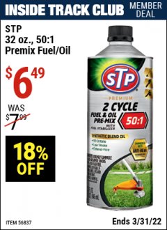Harbor Freight ITC Coupon STP 16OZ 2-CYCLE OIL Lot No. 56839 Expired: 3/31/22 - $6.49