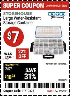 Harbor Freight Coupon STOREHOUSE LARGE WATER RESISTANT STORAGE CONTAINER Lot No. 56578 EXPIRES: 3/26/23 - $7