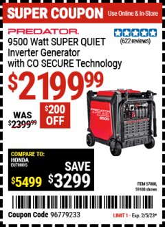 Harbor Freight Coupon PREDATOR 9500 WATT SUPER QUIET INVERTER GENERATOR WITH CO SECURE TECHNOLOGY Lot No. 57080 Expired: 2/5/23 - $2199.99