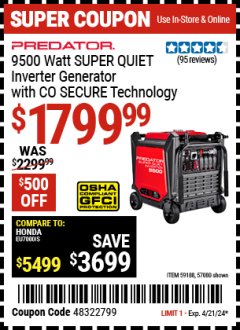 Harbor Freight Coupon PREDATOR 9500 WATT SUPER QUIET INVERTER GENERATOR WITH CO SECURE TECHNOLOGY Lot No. 57080 Expired: 4/21/24 - $1799.99