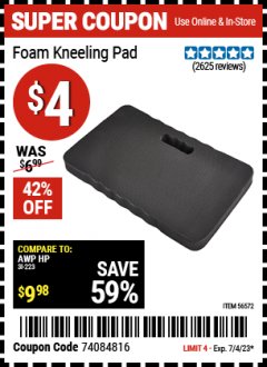 Harbor Freight Coupon FOAM KNEELING PAD Lot No. 1867 Expired: 7/4/23 - $0.04