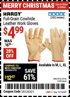 Harbor Freight Coupon HARDY FULL GRAIN LEATHER WORK GLOVES Lot No. 63154/63153/61459 Expired: 12/10/23 - $4.99
