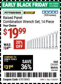 Harbor Freight Coupon PITTSBURGH RAISED PANEL COMBINATION WRENCH SET 14PC  Lot No. SAE 68792 METRIC 68807 Expired: 11/23/22 - $19.99
