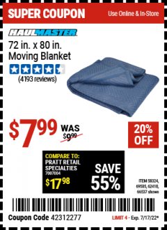 Harbor Freight Coupon 72 IN. X 80 IN. MOVING BLANKET Lot No. 58324 69505 62418 66537 Expired: 7/17/22 - $7.99