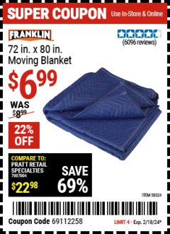 Harbor Freight Coupon 72 IN. X 80 IN. MOVING BLANKET Lot No. 58324 69505 62418 66537 Expired: 2/18/24 - $6.99