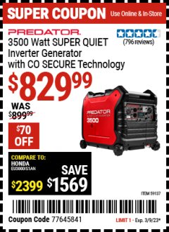 Harbor Freight Coupon PREDATOR 3500 WATT SUPER QUIET INVERTER GENERATOR WITH CO SECURE TECHNOLOGY Lot No. 59137 Expired: 3/9/23 - $829.99
