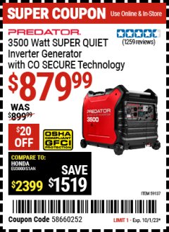 Harbor Freight Coupon PREDATOR 3500 WATT SUPER QUIET INVERTER GENERATOR WITH CO SECURE TECHNOLOGY Lot No. 59137 Expired: 10/1/23 - $879.99