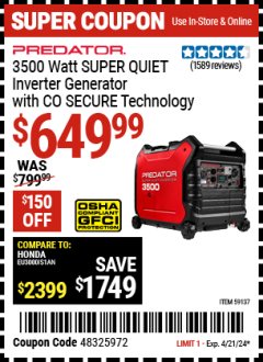 Harbor Freight Coupon PREDATOR 3500 WATT SUPER QUIET INVERTER GENERATOR WITH CO SECURE TECHNOLOGY Lot No. 59137 Expired: 4/21/24 - $649.99