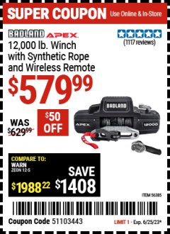 Harbor Freight Coupon BADLAND APEX 12,000 LB WINCH WITH SYNTHETIC ROPE AND WIRELESS REMOTE Lot No. 56385 Expired: 6/25/23 - $579.99